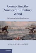 Connecting the Nineteenth-Century World