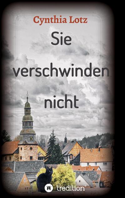 Sie verschwinden nicht