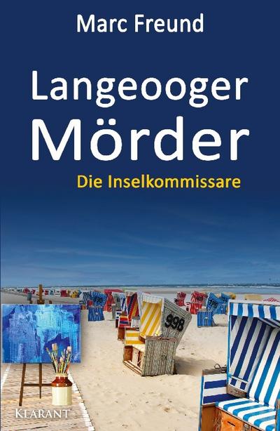 Langeooger Mörder. Ostfrieslandkrimi