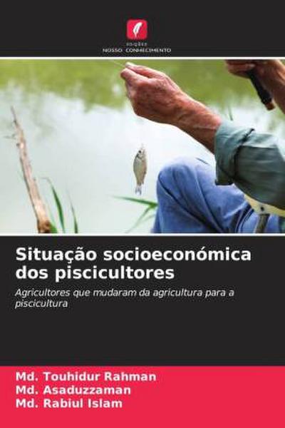 Situação socioeconómica dos piscicultores