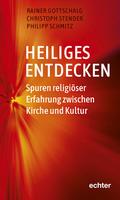 Heiliges entdecken