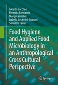 Food Hygiene and Applied Food Microbiology in an A