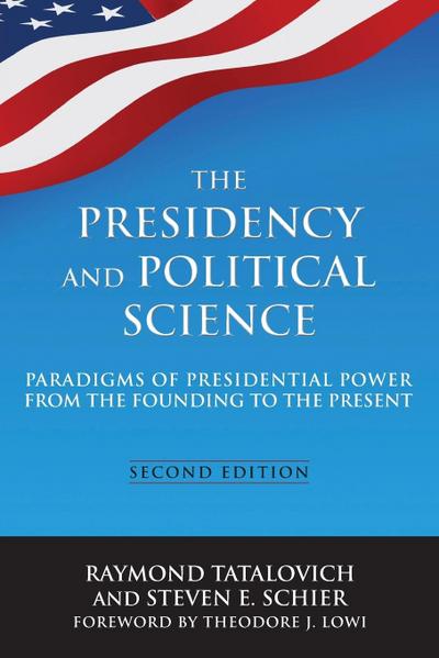 The Presidency and Political Science