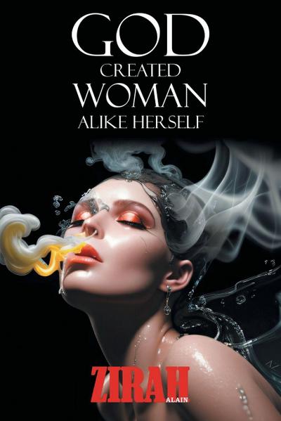 God Created Woman Alike Herself