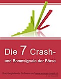 Die 7 Crash- Und Boomsignale Der Börse - Carl Ronca