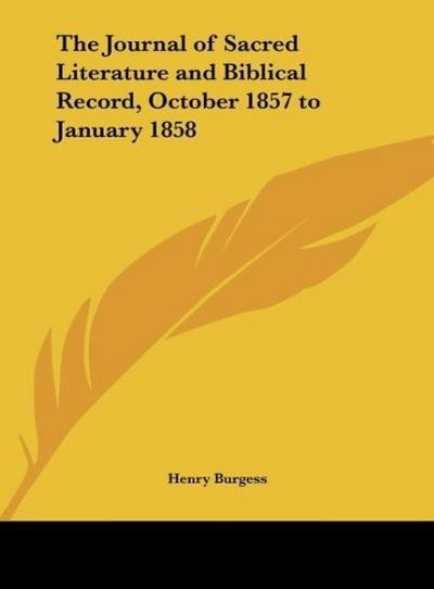 The Journal of Sacred Literature and Biblical Record, October 1857 to January 1858