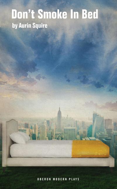 Don’t Smoke in Bed