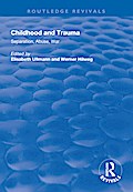 Childhood and Trauma