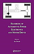 Handbook of Automotive Power Electronics and Motor Drives