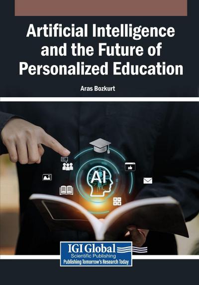 Artificial Intelligence and the Future of Personalized Education