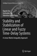 Stability and Stabilization of Linear and Fuzzy Time-Delay Systems