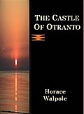 The Castle Of Otranto