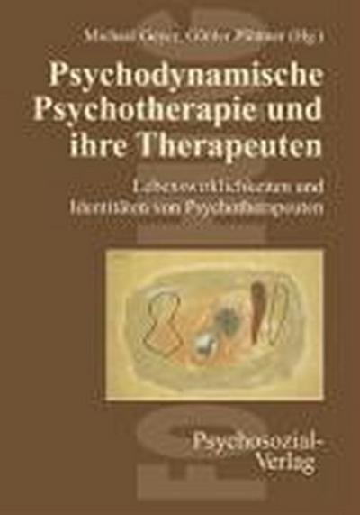 Psychodynamische Psychotherapie und ihre Therapeuten