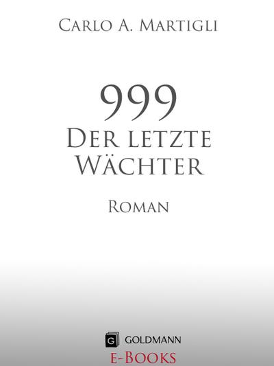 999 - Der letzte Wächter