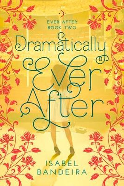 Dramatically Ever After