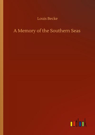 A Memory of the Southern Seas