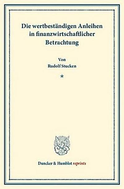 Die wertbeständigen Anleihen in finanzwirtschaftlicher Betrachtung.