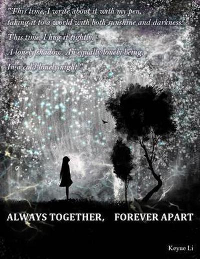 Always Together, Forever Apart