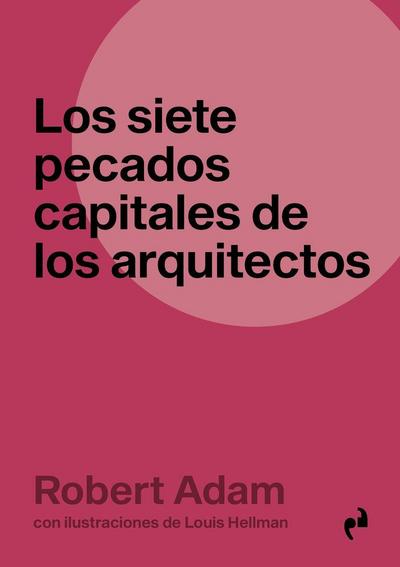 Siete Pecados De Los Arquitectos
