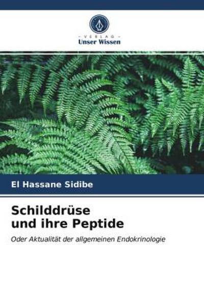 Schilddrüse und ihre Peptide