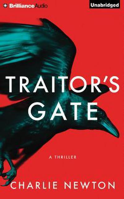 Traitor’s Gate: A Thriller