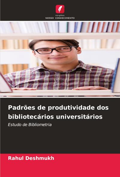Padrões de produtividade dos bibliotecários universitários