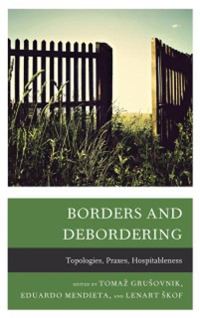 Borders and Debordering