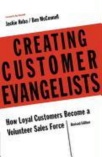 Creating Customer Evangelists