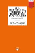De la teología de la liberación a la teología del Papa Francisco