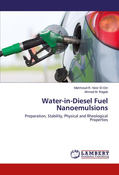 Water-in-Diesel Fuel Nanoemulsions