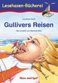 Gullivers Reisen: Schulausgabe (Lesehasen-Bücherei)