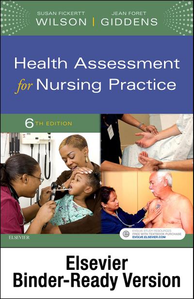 Health Assessment for Nursing Practice - E-Book