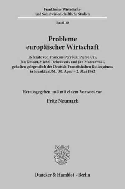 Probleme europäischer Wirtschaft.