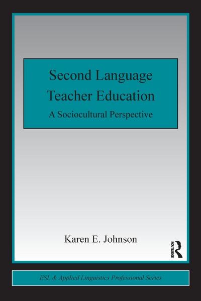 Second Language Teacher Education