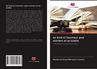 Le droit à l’honneur post mortem et sa tutelle