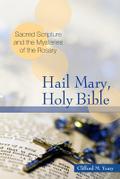 Hail Mary, Holy Bible
