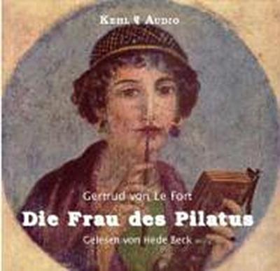 Die Frau des Pilatus, 2 Audio-CDs