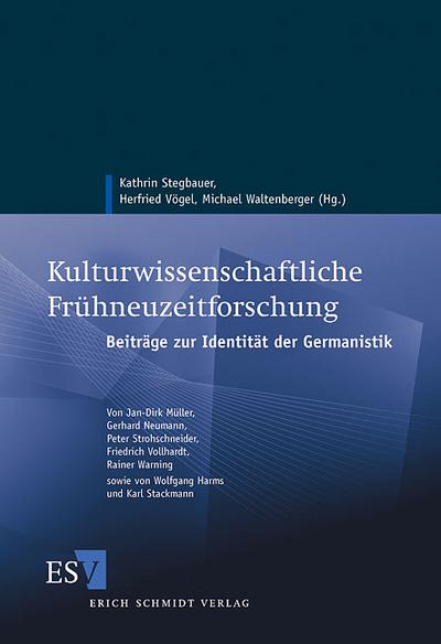 Kulturwissenschaftliche Frühneuzeitforschung