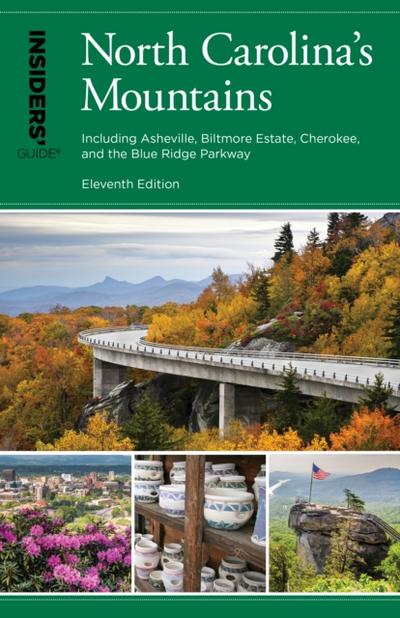 Insiders’ Guide® to North Carolina’s Mountains