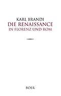 Die Renaissance in Florenz und Rom