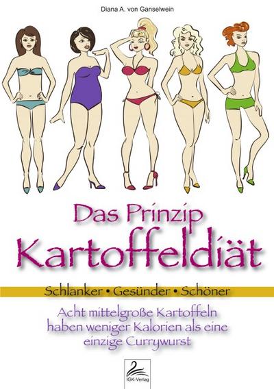 Das Prinzip Kartoffeldiät