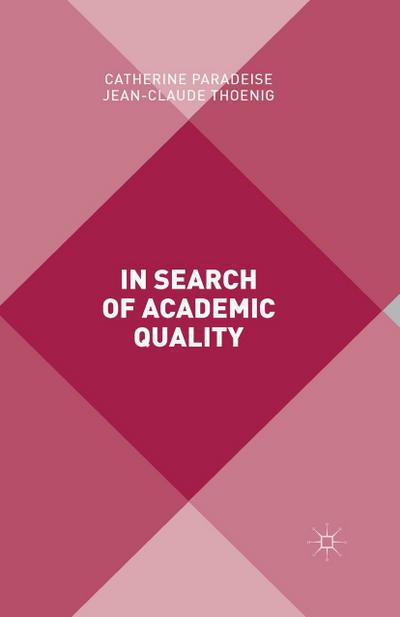 In Search of Academic Quality