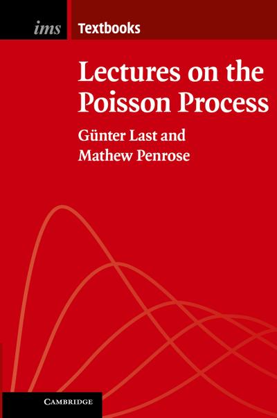 Lectures on the Poisson Process