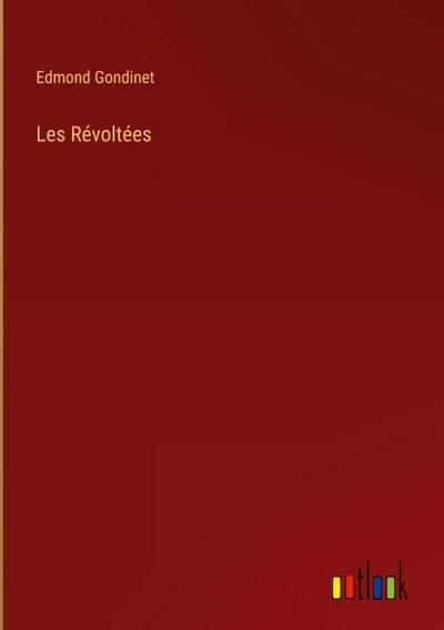 Les Révoltées