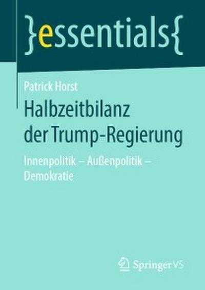 Halbzeitbilanz der Trump-Regierung