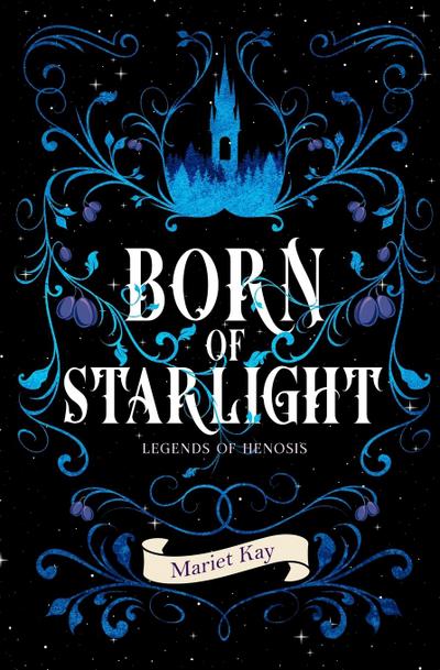 Born of Starlight