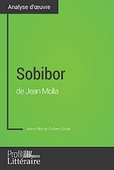 Sobibor de Jean Molla (Analyse approfondie)