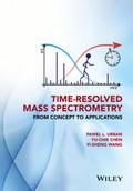 Time-Resolved Mass Spectrometry