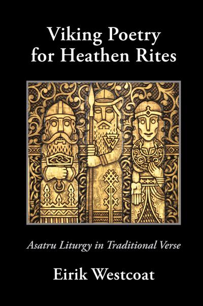 Viking Poetry for Heathen Rites