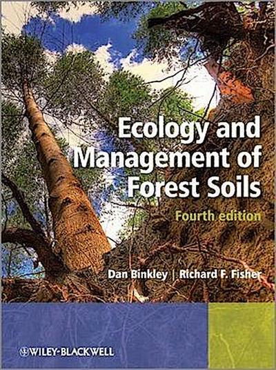 Ecology and Management of Forest Soils